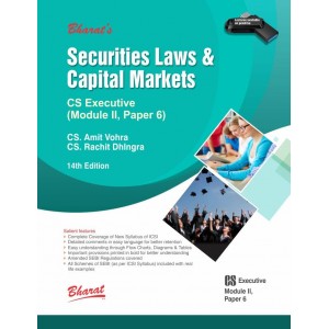 Bharat's Securities Laws & Capital Markets for CS Executive Module II Paper 6 December 2021 Exam [New Syllabus] by CA. Amit Vohra, CS. Rachit Dhingra